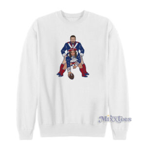 Vrabel and Russini New England Patriots Parody Sweatshirt