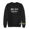 Mike Vasil And The Magic Wand Sweatshirt