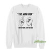The Mini Van 2 In The Front 5 In The Back Sweatshirt