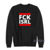 FCK ISRL Sweatshirt