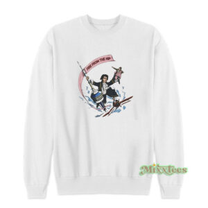 Fire From The Hip Sweatshirt