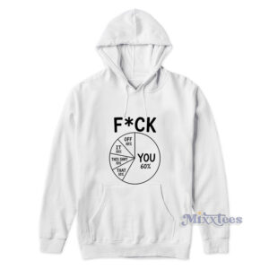 Fuck Pie Chart Hoodie