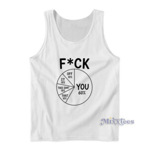 Fuck Pie Chart Tank Top