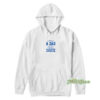 I've Got A Dad So I Don't Really Know What My Issue Is Hoodie