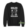Know Your Parasites Sweatshirt
