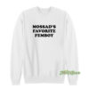 Mossad's Favorite Femboy Sweatshirt