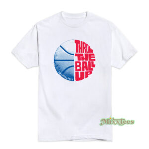 Throw Up The Ball T-Shirt