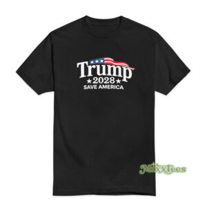 Trump 2028 Save America T-Shirt