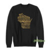Wisconsin Cheese Map Sweatshirt