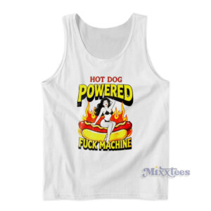 Hot Dog Powered Fuck Machine Sexy Girl Tank Top