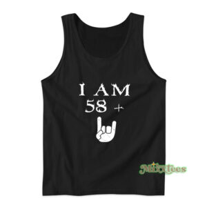 James Hetfield I Am 58 Plus Tank Top