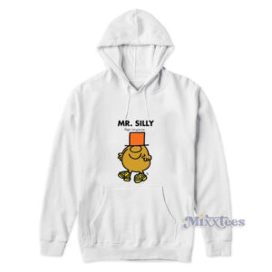 Mr Silly Hoodie