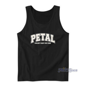 Petal Violent Fairy Pop Core Tank Top