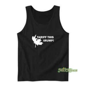 Tariff This Trump Tank Top